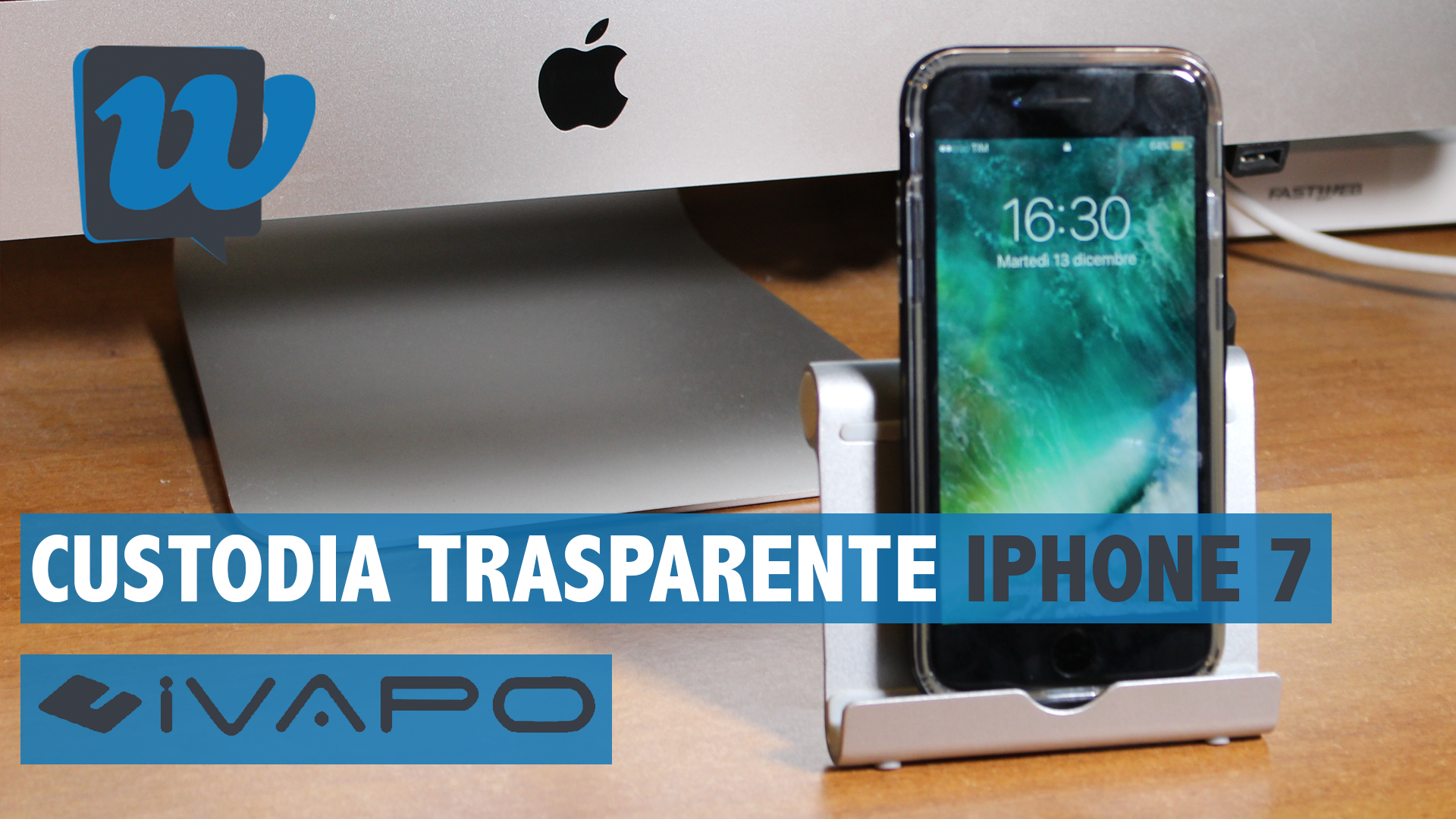 Recensione custodia trasparente per iPhone 7 by iVAPO