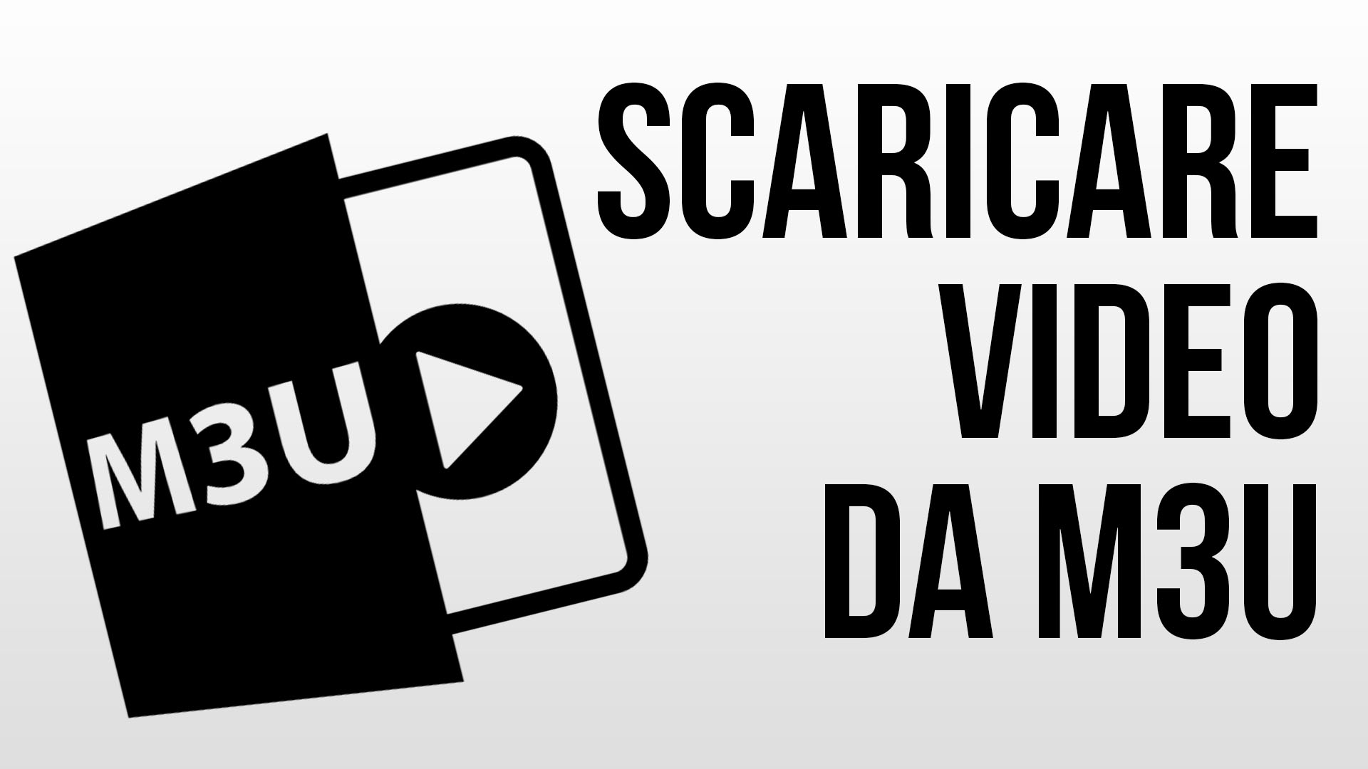 Come scaricare video da una lista m3u