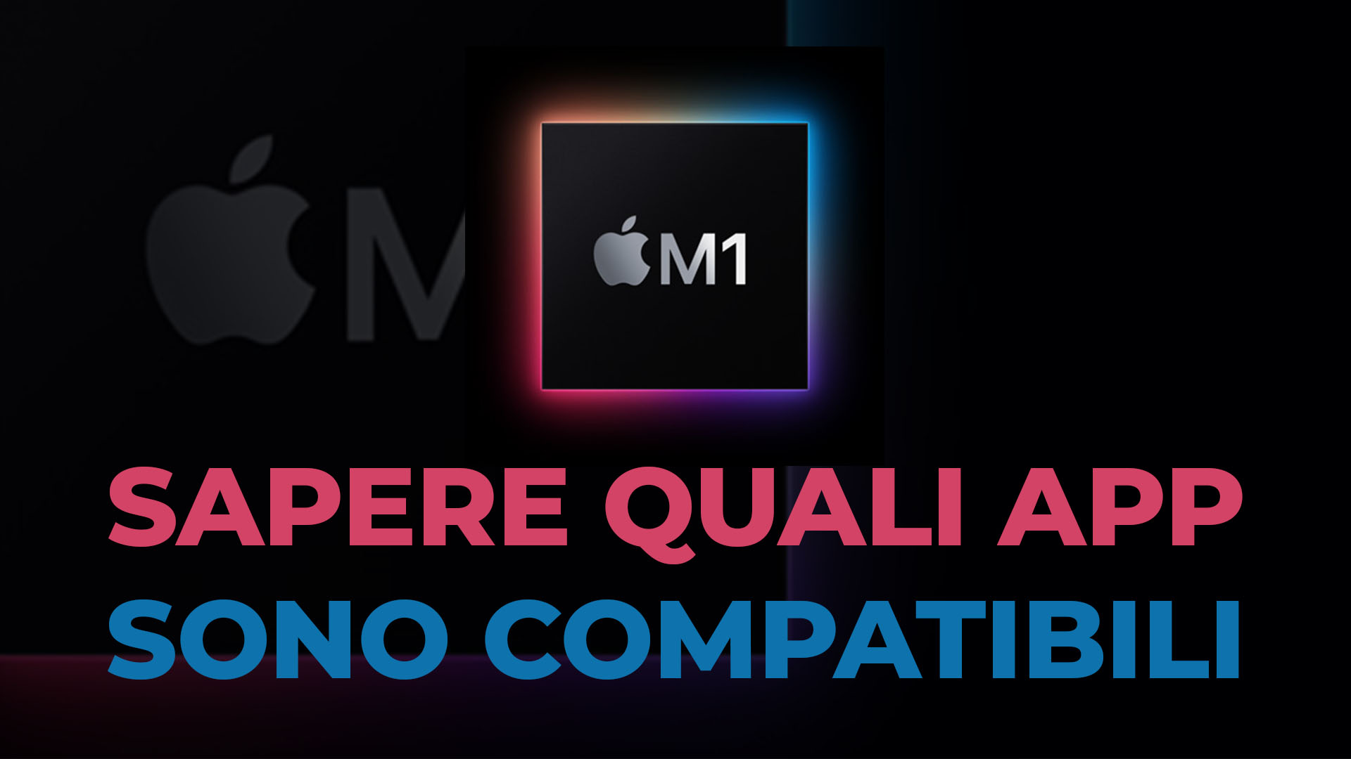 Sapere-quali-app-sono-compatibili-con-i-Mac-M1
