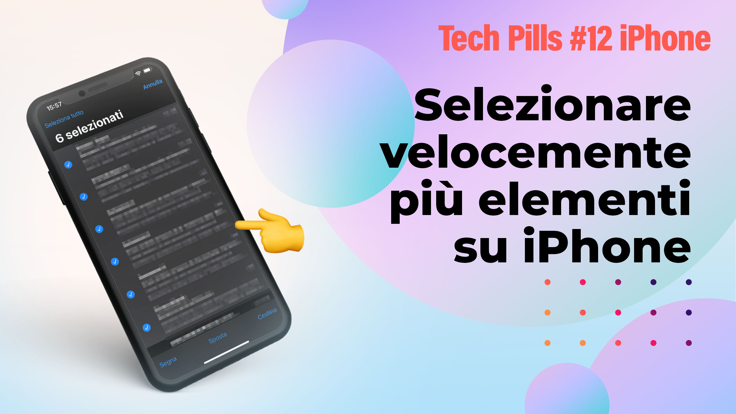 Selezionare-velocemente-pi-elementi-su-iPhone