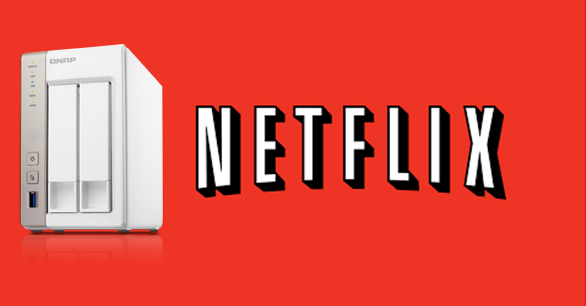 Come installare Netflix su Nas QNAP