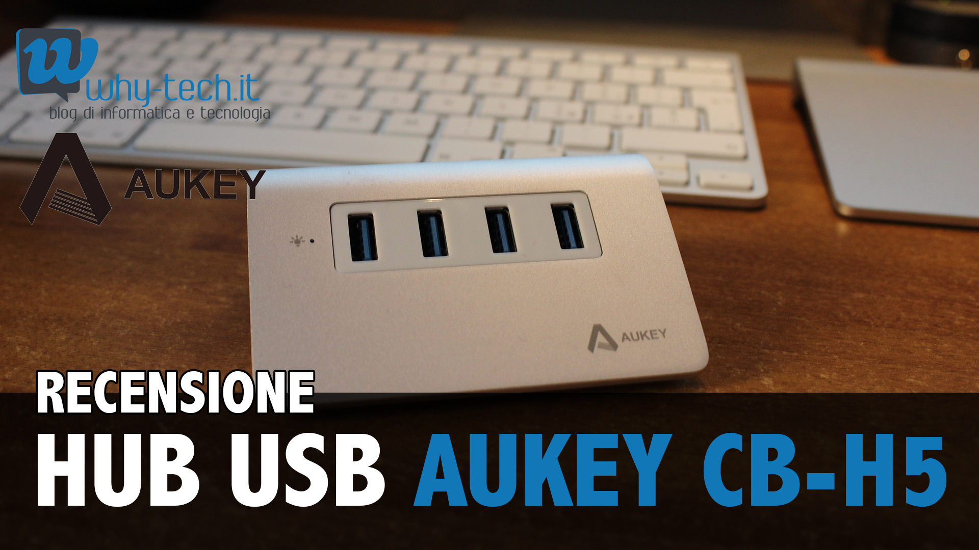 Recensione hub in alluminio 4 porte USB 3.0 di AUKEY