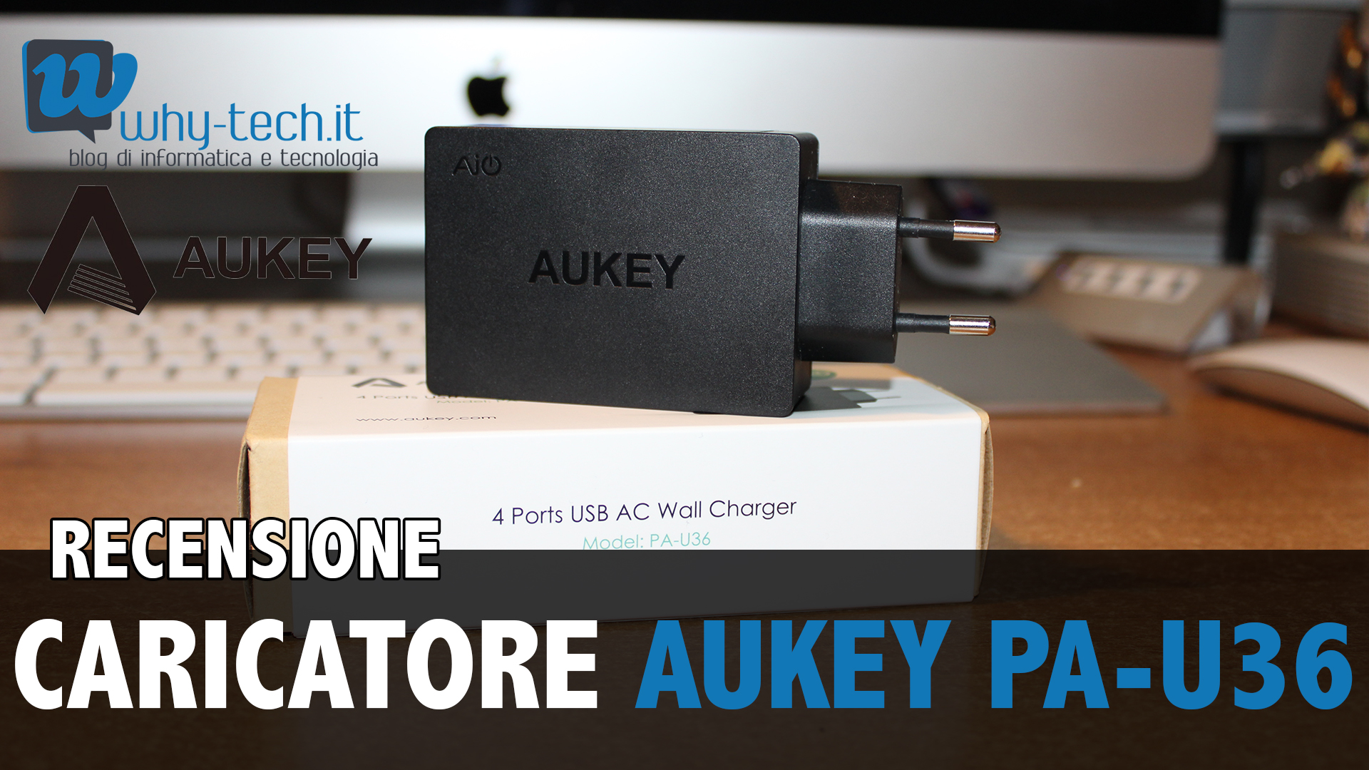 Recensione caricatore USB portatile da muro a 4 porte di AUKEY