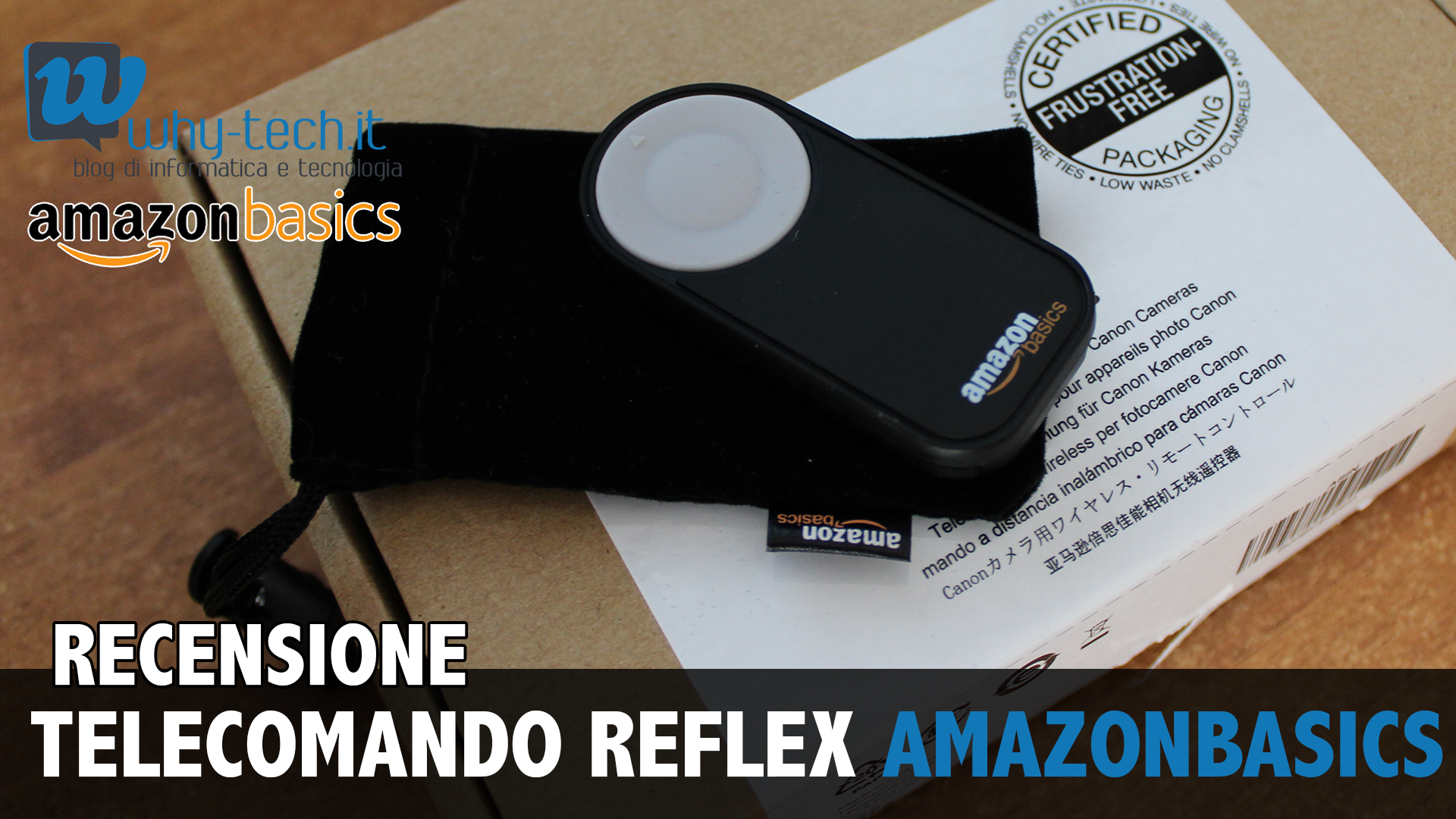 Recensione telecomando economico wireless AmazonBasics per Canon e Nikon