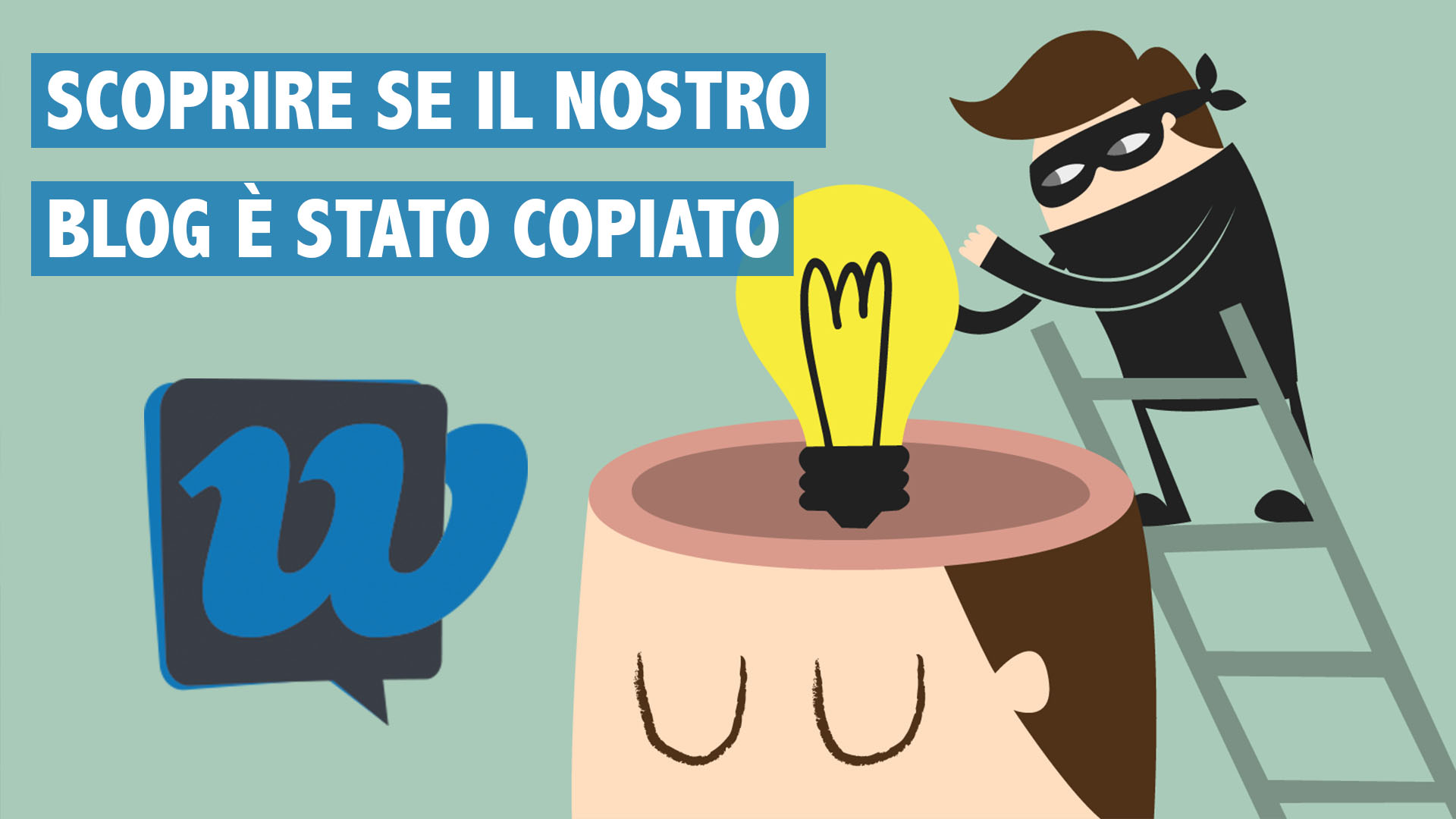 Come scoprire se il contenuto del nostro blog è stato copiato